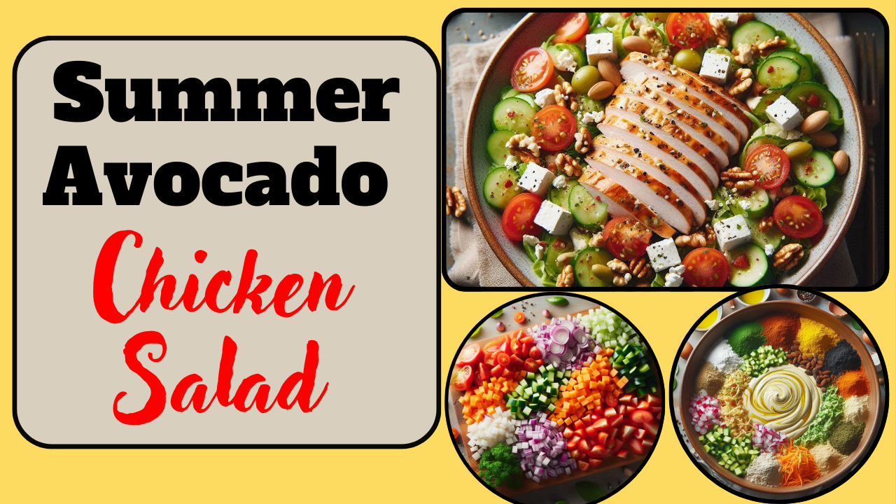 Summer Avocado Chicken Salad