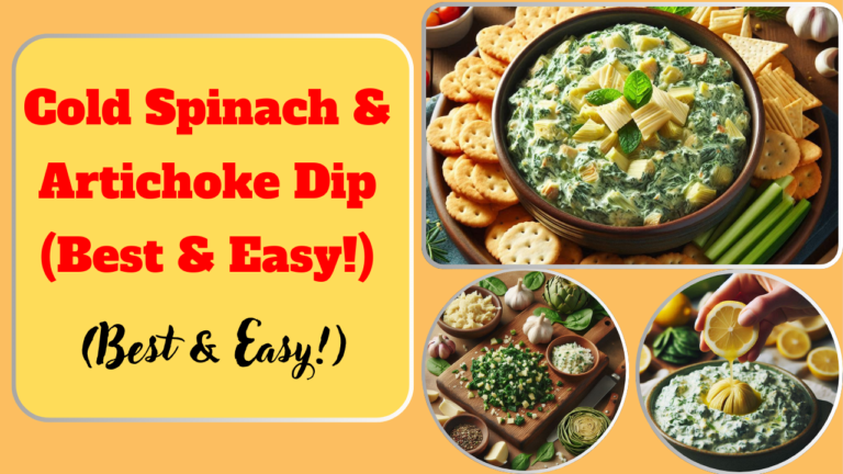 Cold Spinach & Artichoke Dip (Best & Easy!)