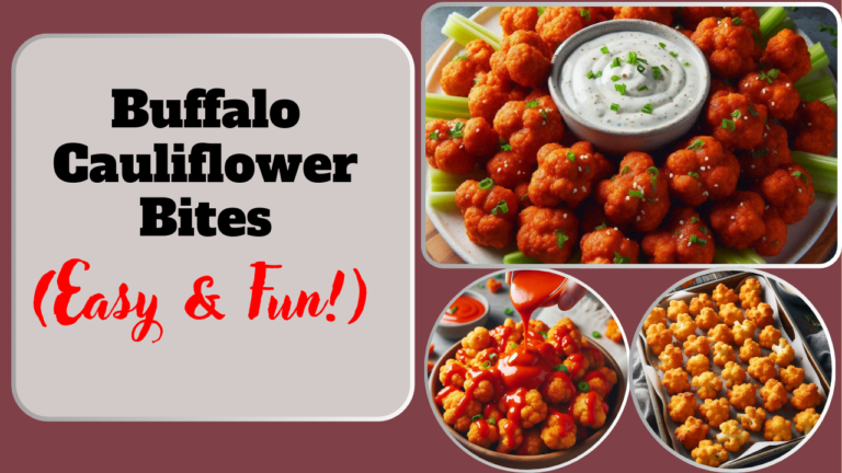 Buffalo Cauliflower Bites (Easy & Fun!)